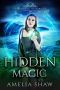 [Daughters of the Warlock 04] • Hidden Magic (Daughters of the Warlock Book 4)